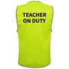 High Vis Teacher on Duty Day Vest